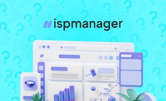 6 Reasons To Choose The Ispmanager Control Panel