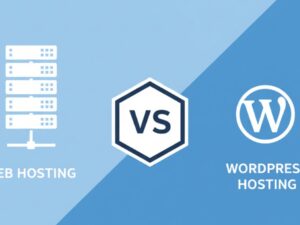 WordPress Hosting vs Web Hosting: Which Is Best?