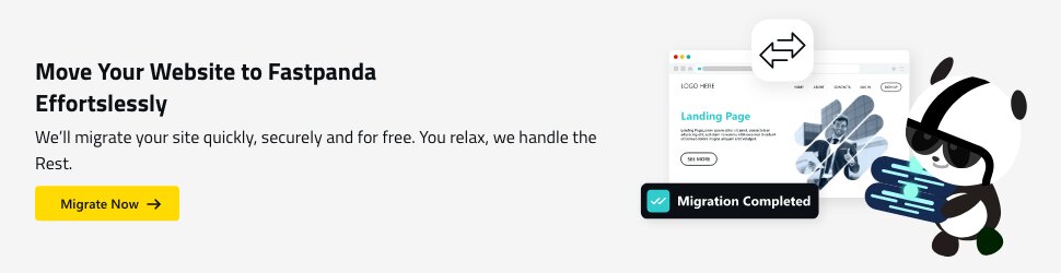 migrate-your-website-to-fast-panda-for-free-with-a-quick-and-secure-transfer Migrate your website to Fast Panda for free with a quick and secure transfer